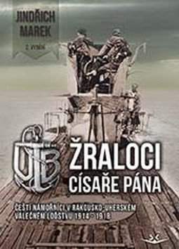 Jindřich Marek: Žraloci císaře pána