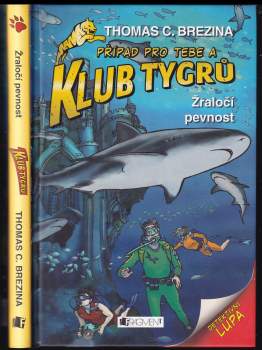Thomas C. Brezina: Žraločí pevnost