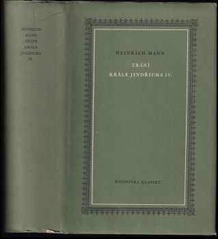 Heinrich Mann: Zrání krále Jindřicha IV