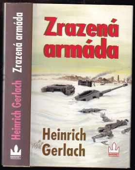 Heinrich Gerlach: Zrazená armáda