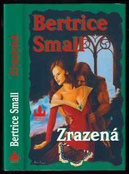 Bertrice Small: Zrazená