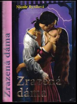 Nicole Byrd: Zrazená dáma