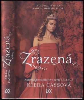 Kiera Cass: Zrazená