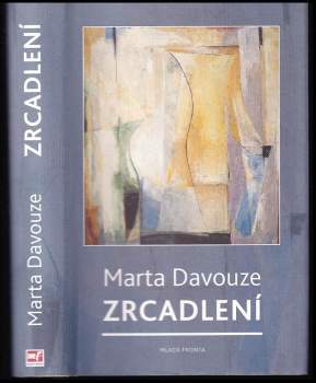 Marta Davouze: Zrcadlení