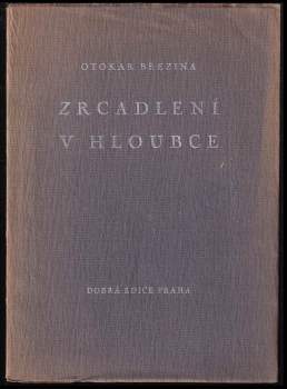 Otokar Březina: Zrcadlení v hloubce