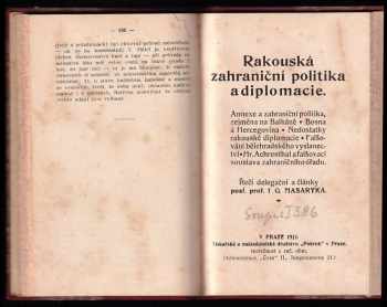 Tomáš Garrigue Masaryk: 3x T. G. Masaryk v jednom svazku - Zrcadlo katechetům + Rakouská zahraniční politika a diplomacie + O alkoholismu