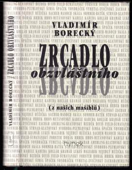 Vladimír Borecký: Zrcadlo obzvláštního