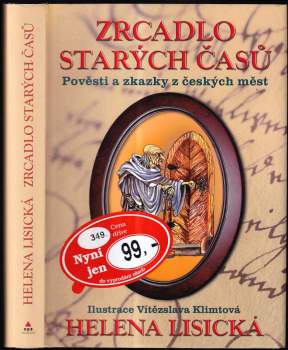 Helena Lisická: Zrcadlo starých časů