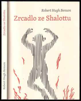 Robert Hugh Benson: Zrcadlo ze Shalottu