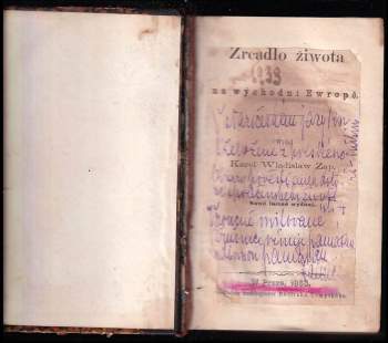 Karel Vladislav Zap: Zrcadlo žiwota na wýchodní Ewropě + Obrazy, powěsti a anekdoty z národního a společenského žiwota + Cesty a procházky po Halické zemi