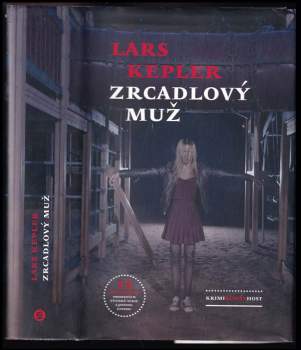 Lars Kepler: Zrcadlový muž
