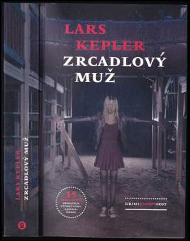 Lars Kepler: Zrcadlový muž