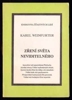 Karel Weinfurter: Zření světa neviditelného