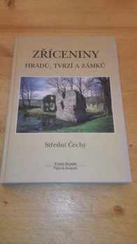 Zříceniny hradů, tvrzí a zámků
