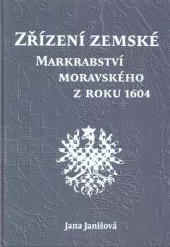 Zřízení zemské Markrabství moravského z roku 1604