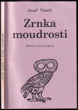 Zrnka moudrosti : příběhy ze života Mistra