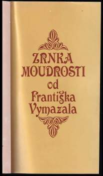 Zrnka moudrosti od Františka Vymazala