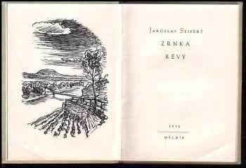Jaroslav Seifert: Zrnka révy