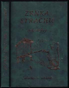 Zrnka strachu i odvahy