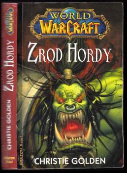Christie Golden: Zrod Hordy