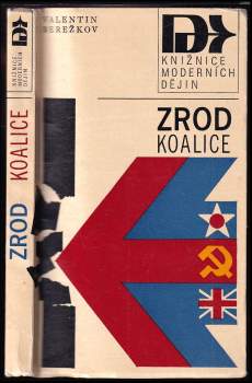 Zrod koalice - Valentin Michajlovič Berežkov (1977, Svoboda) - ID: 838125