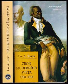 Zrod moderního světa 1780-1914