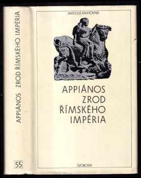 Appianos: Zrod římského impéria - (římské dějiny 1)