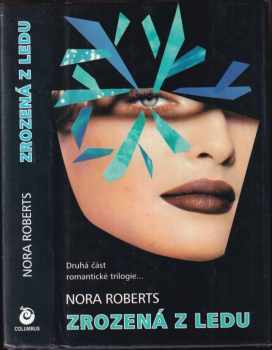 Zrozená z ledu - Nora Roberts (1998, Columbus) - ID: 552045