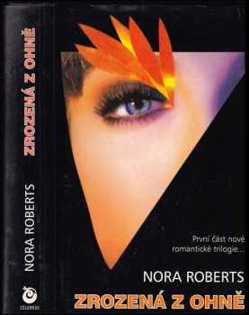 Zrozená z ohně - Nora Roberts (1997, Columbus) - ID: 539921