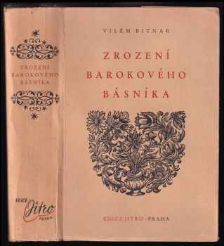 Zrození barokového básníka : antologie z přírodní lyriky českého baroku
