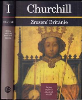 Zrození Británie : Dějiny anglicky mluvících národů - 1