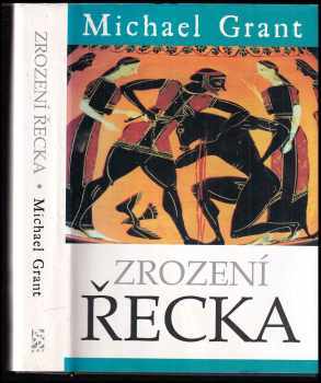 Michael Grant: Zrození Řecka