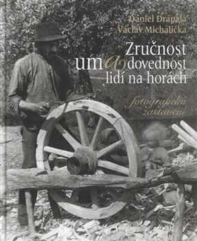 Zručnost, um a dovednost lidí na horách