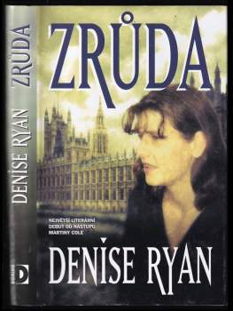 Denise Ryan: Zrůda