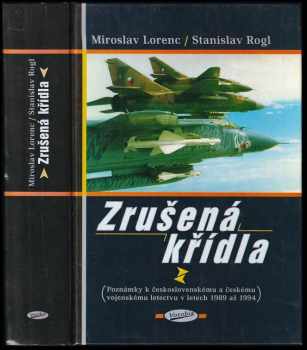 Miroslav Lorenc: Zrušená křídla