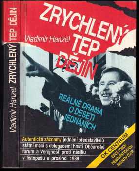 Vladimír Hanzel: Zrychlený tep dějin