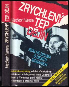 Vladimír Hanzel: Zrychlený tep dějin