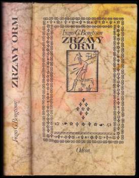 Frans Gunnar Bengtsson: Zrzavý Orm