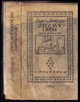 Frans Gunnar Bengtsson: Zrzavý Orm