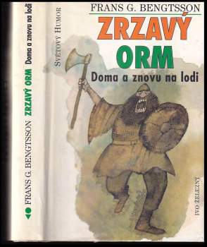 Frans Gunnar Bengtsson: Zrzavý Orm