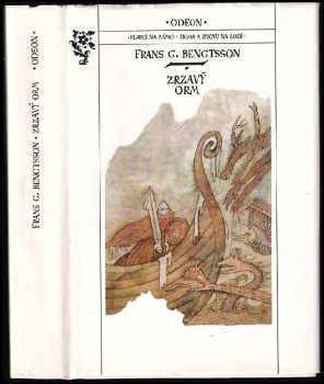Zrzavý Orm : Plavci na západ , Doma a znovu na lodi - Frans Gunnar Bengtsson (1985, Odeon) - ID: 511919