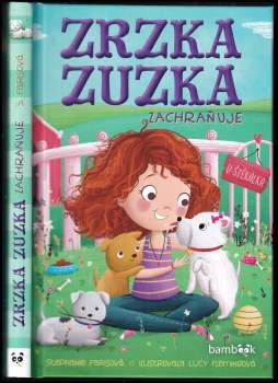 Stephanie Faris: Zrzka Zuzka zachraňuje