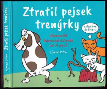 Hynek Vilém: Ztatil pes trenýrky