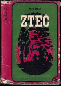 Vasìl' Bykaŭ: Zteč