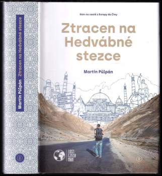 Ztracen na Hedvábné stezce