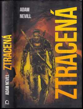 Adam L. G Nevill: Ztracená