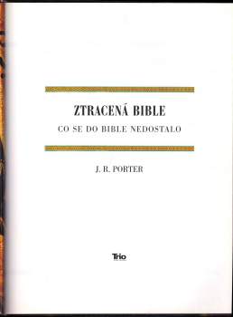 J. R Porter: Ztracená Bible