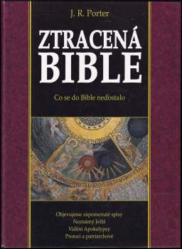 J. R Porter: Ztracená Bible