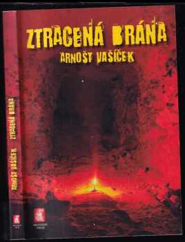 Arnošt Vašíček: Ztracená brána