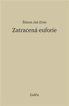 Zatracená euforie